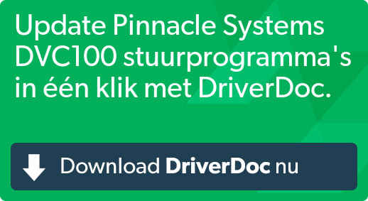 Pinnacle dvc 100 driver windows 7